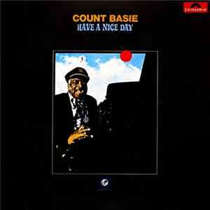 Count Basie - Have A Nice Day Mp3