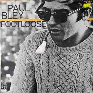 Paul Bley - Footloose Mp3