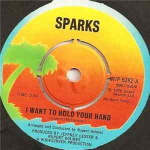 Sparks - I Want To Hold Your Hand Mp3