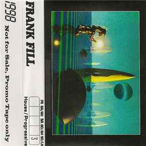 Frank Fill - 1998 #03 SO/LN - House / Progressive Mp3