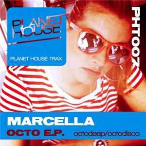 Marcella - Octo E.P. Mp3