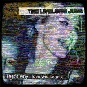 The Livelong June - That's Why I Love Weekends Mp3