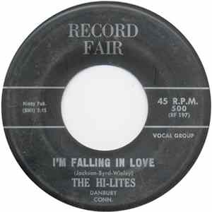 The Hi-Lites - I'm Falling In Love / Walking My Baby Back Home Mp3
