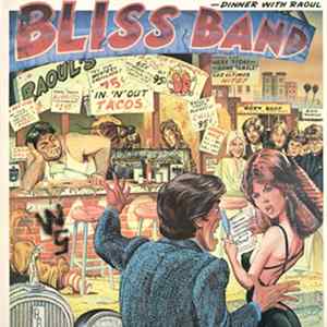 The Bliss Band - Dinner With Raoul Mp3