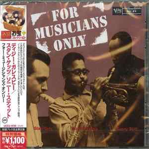 Dizzy Gillespie • Stan Getz • Sonny Stitt - For Musicians Only Mp3