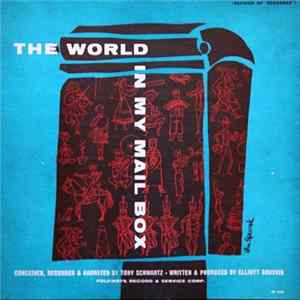 Tony Schwartz - The World In My Mail Box Mp3