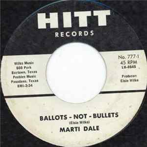 Marti Dale - Ballots - Not - Bullets Mp3