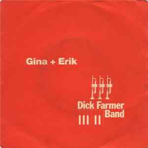 Gina + Erik - Dick Farmer Band - Ich Könnte Mir Denken / So Wie Du Mp3