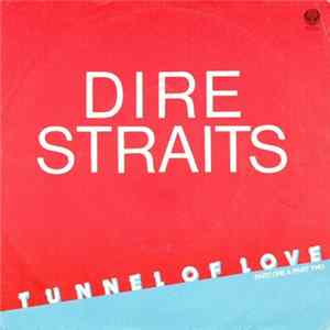 Dire Straits - Tunnel Of Love (Part One & Part Two) Mp3