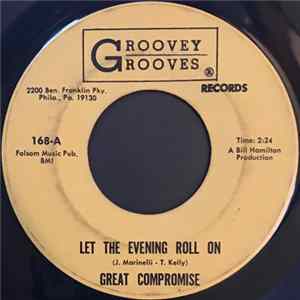 Great Compromise - Let The Evening Roll On Mp3