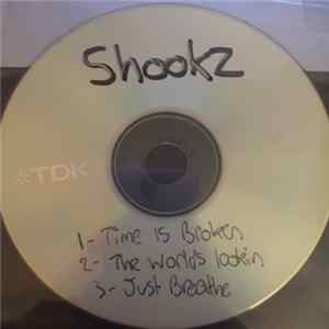 Shookz - Time Is Broken Mp3