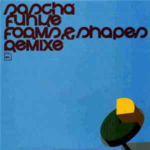 Sascha Funke - Forms & Shapes (Remixe) Mp3