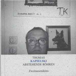 Thomas Kapielski - Abstehende Röhren Mp3