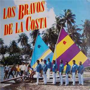 Los Bravos de la Costa - Los Bravos de la Costa Mp3