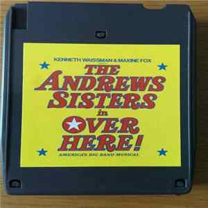 The Andrews Sisters - Over Here! Mp3