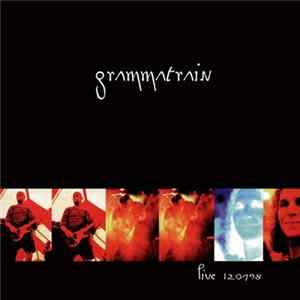 Grammatrain - Live 120198 Mp3