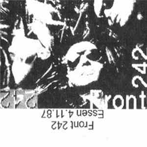 Front 242 - Essen 4.11.87 Mp3