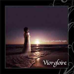 Vior Gloire - Gloomy And Wakeful Night Mp3