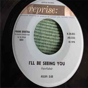 Frank Sinatra - I'll Be Seeing You Mp3