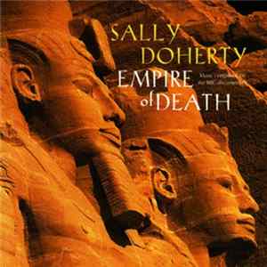 Sally Doherty - Empire Of Death Mp3