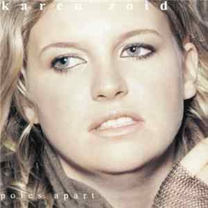 Karen Zoid - Poles Apart Mp3
