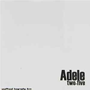 Adele - Two Five Mp3
