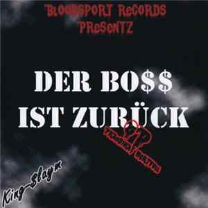 King-$laym - Der Bo$$ Ist Zurück EP Mp3