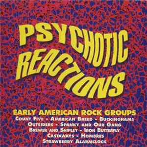 Various - Psychotic Reactions (Early American Rock Groups) Mp3