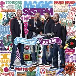 Magic System - D'Abidjan À Paris (Best Of) Mp3
