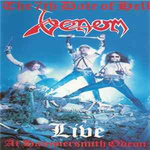 Venom - The 7th Date Of Hell - Live At Hammersmith Odeon Mp3