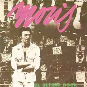 Moris - El Ultimo Rock Mp3