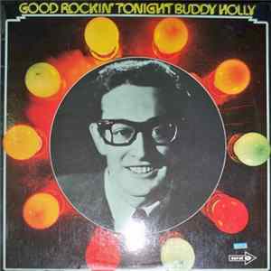 Buddy Holly - Good Rockin' Tonight Mp3