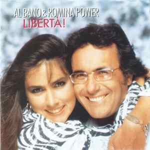 Al Bano & Romina Power - Libertà! Mp3