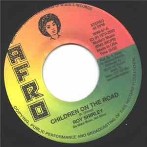 Roy Shirley - Children On The Road Mp3