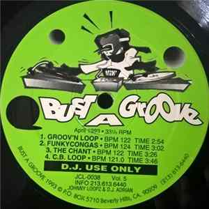 Johnny Loopz & DJ Adrian - Bust A Groove Vol. 5 Mp3