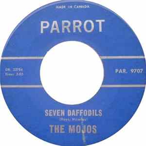 The Mojos - Seven Daffodils Mp3