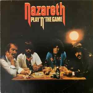 Nazareth - Play'n' The Game Mp3