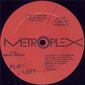 Eddie "Flashin" Fowlkes - Get It Live / In The Mix Mp3