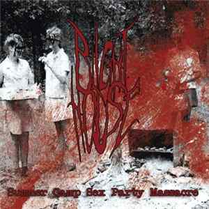 Blight House - Summer Camp Sex Party Massacre Mp3