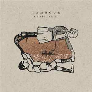 Tambour - Chapitre II Mp3