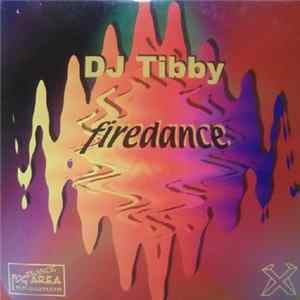 DJ Tibby - Firedance Mp3