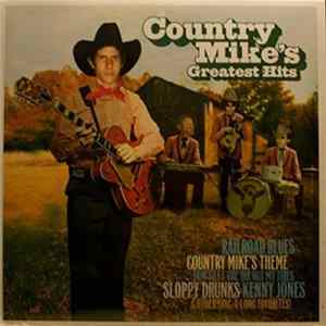 Country Mike - Country Mike's Greatest Hits Mp3