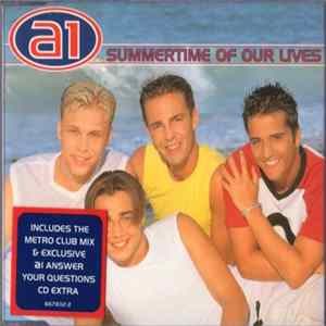 A1 - Summertime Of Our Lives Mp3