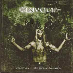Eluveitie - Evocation I (The Arcane Dominion) Mp3