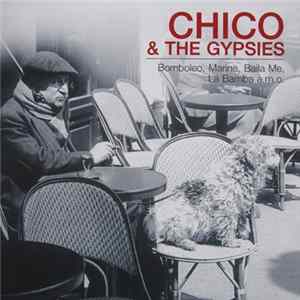 Chico & The Gypsies - Chico & The Gypsies Mp3