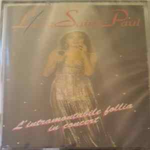 Lara Saint Paul - L'intramontabile Follia In Concert Mp3