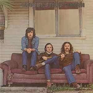 Crosby, Stills & Nash - Crosby, Stills & Nash Mp3