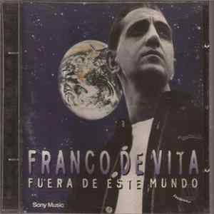 Franco De Vita - Fuera De Este Mundo Mp3