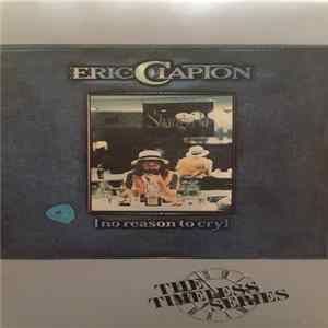 Eric Clapton - No Reason To Cry Mp3