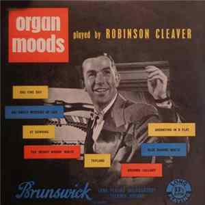 Robinson Cleaver - Organ Moods Mp3
